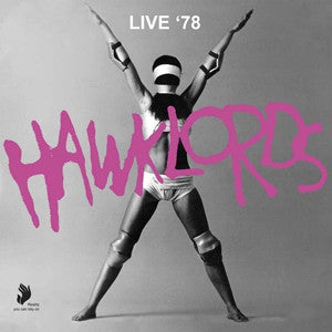 HAWKLORDS - Live '78