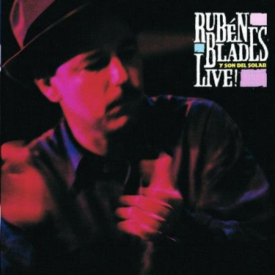 RUBéN BLADES Y SON DEL SOLAR - Live!