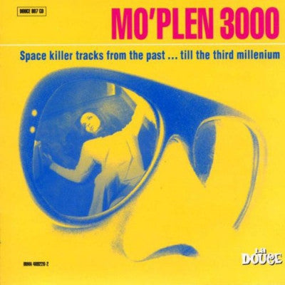 VARIOUS ARTISTS - Mo'Plen 3000 (Space Killer Tracks From The Past … Till The Third Millennium)