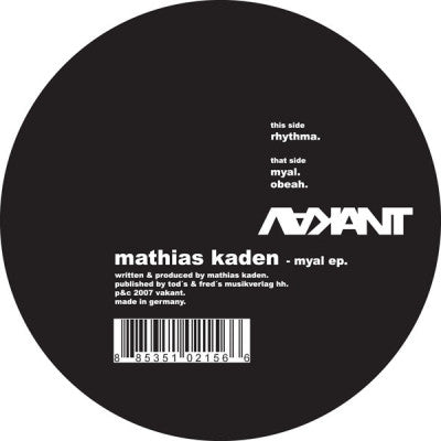 MATHIAS KADEN - Myal EP