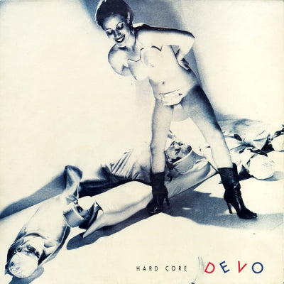 DEVO - Hard Core Devo