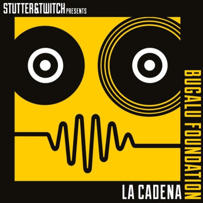 BUGALU FOUNDATION - Rocksteady Bugalu / La Cadena