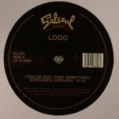 LOGG - (You've Got) That Something / Dancing Into The Stars