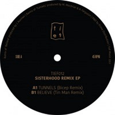 SISTERHOOD - Tunnels (Bicep / Tinman Remix EP)