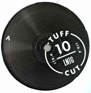 LATE NITE TUFF GUY - Tuff Cuts Vol 10