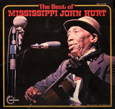MISSISSIPPI JOHN HURT  - The Best Of Mississippi John Hurt