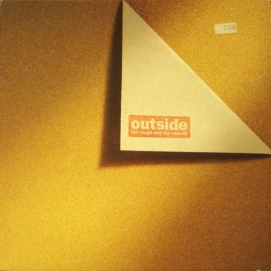 OUTSIDE - The Rough And The Smooth (Featuring 'The Plan').
