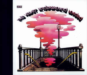 THE VELVET UNDERGROUND - Loaded: Re-Loaded 45th Anniversary Edition