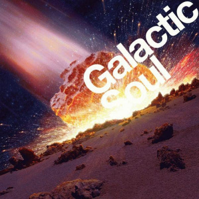 VARIOUS - Galactic Soul - Cosmic Street Soul Classics