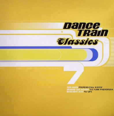VARIOUS - Dance Train Classics Vinyl 7