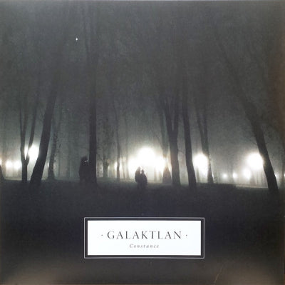 GALAKTLAN - Constance