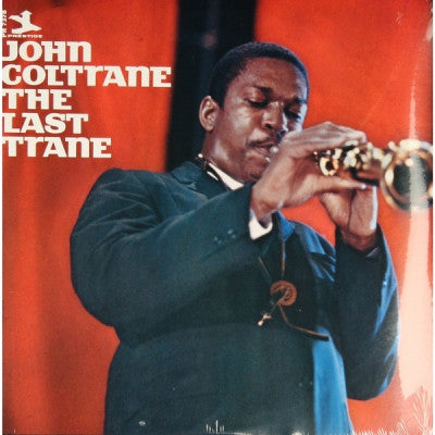 JOHN COLTRANE - The Last Trane
