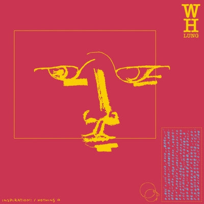 W.H. LUNG - Inspiration! / Nothing Is