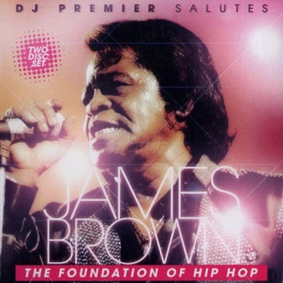 DJ PREMIER SALUTES JAMES BROWN - The Foundation Of Hip Hop