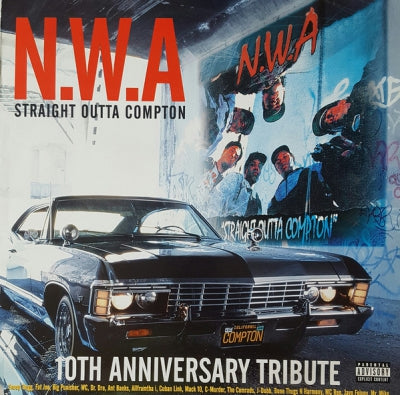 N.W.A. - Straight Outta Compton - 10th Anniversary Tribute