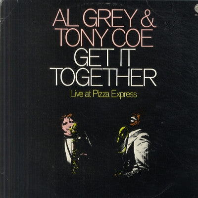 AL GREY & TONY COE - Get It Together