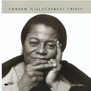 ANDREW HILL - Eternal Spirit