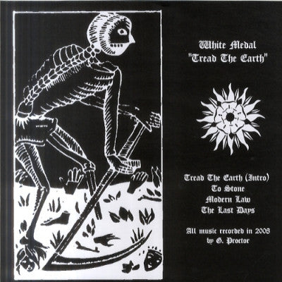 WHITE MEDAL - Tread The Earth