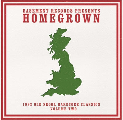 VARIOUS - Homegrown - 1993 Old Skool Hardcore Classics Volume Two