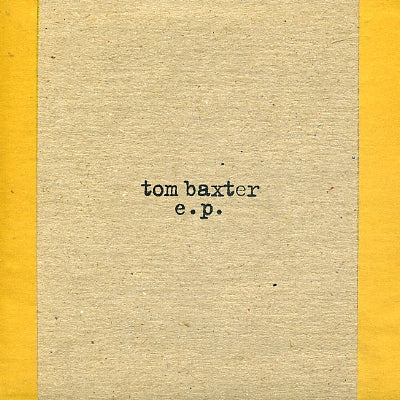 TOM BAXTER - E.P.