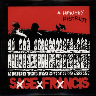SAGE FRANCIS - A Healthy Distrust