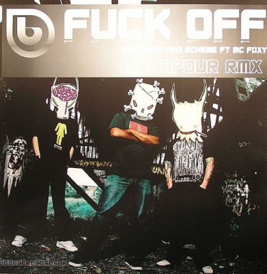 ROUGHCUT AND SCHEME FEAT. MC FOXY - Fuck Off Remixes