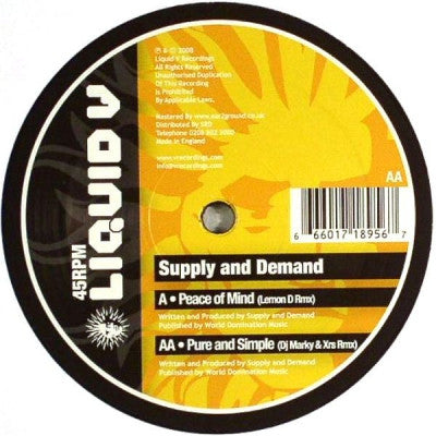 SUPPLY & DEMAND - Peace Of Mind / Pure And Simple (Remixes)