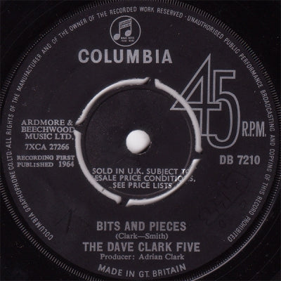 THE DAVE CLARK FIVE - Bits And Pieces / All Of The Time