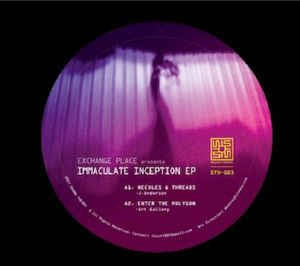EXCHANGE PLACE - Immaculate Inception EP