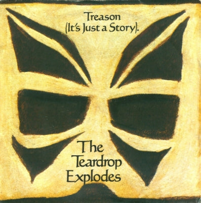 THE TEARDROP EXPLODES - Treason (It's Just A Story) (Remix) / Use Me