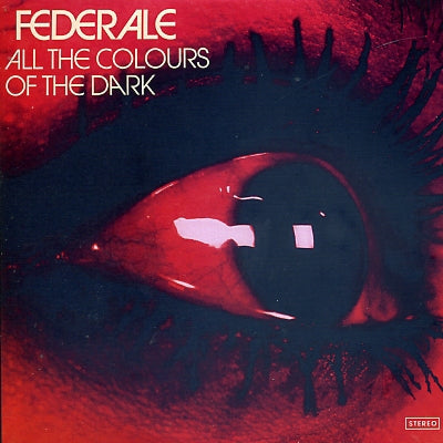 FEDERALE - All The Colours Of The Dark