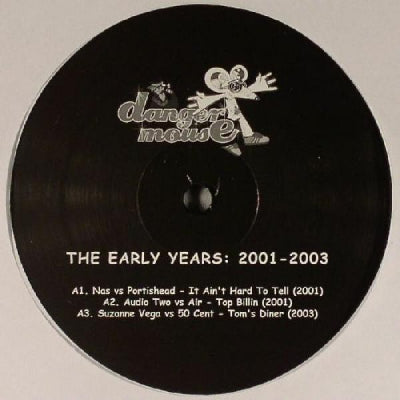 DANGERMOUSE - The Early Years 2001 - 2003