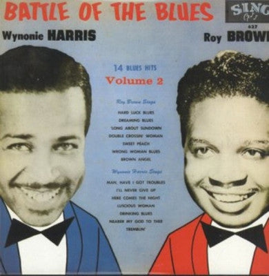 WYNONIE HARRIS / ROY BROWN - Battle Of The Blues - 14 Blues Hits Volume 2