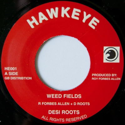 DESI ROOTS / SCIENTIST - Weed Fields