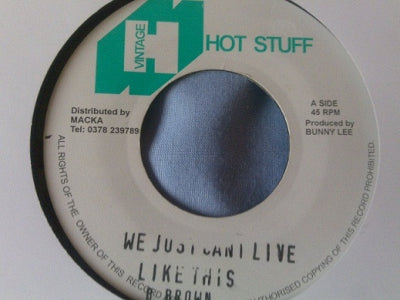 BARRY BROWN - We Just Can't Live Like This / Version