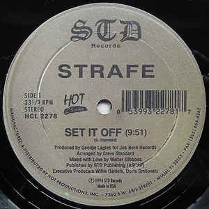 STRAFE / B.O.S.E. - Set It Off / Rock The World