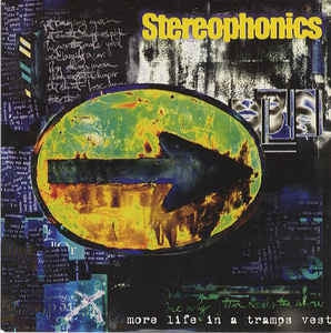 STEREOPHONICS - More Life In A Tramps Vest / Raymonds Shop