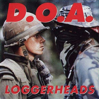 D.O.A. - Loggerheads