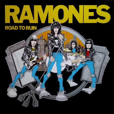 RAMONES - Road To Ruin