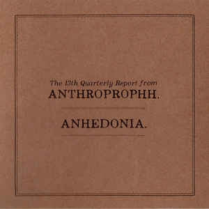 ANTHROPROPHH  - Anhedonia