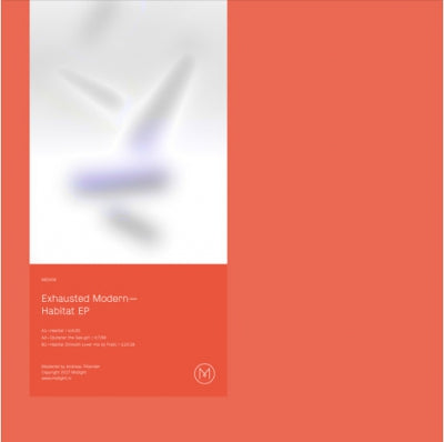 EXHAUSTED MODERN - Habitat EP (Frak remix)