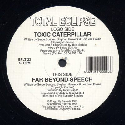 TOTAL ECLIPSE - Toxic Caterpillar / Far Beyond Speech