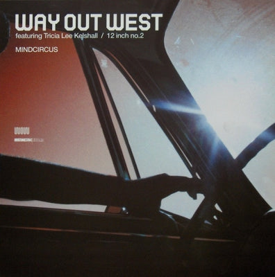 WAY OUT WEST FEATURING TRICIA LEE KELSHALL - Mindcircus (12 Inch No.2)