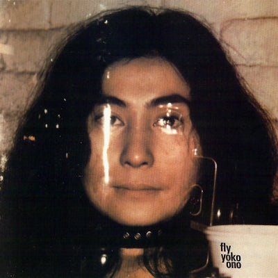 YOKO ONO WITH PLASTIC ONO BAND - Fly