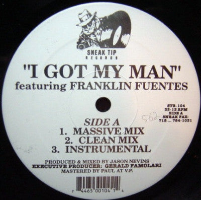 JASON NEVINS FEATURING FRANKLIN FUENTES ‎ - I Got My Man