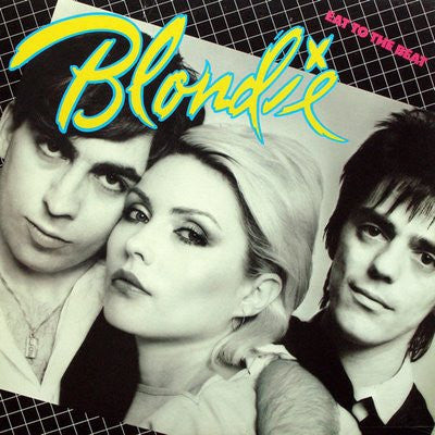 BLONDIE - Eat To The Beat