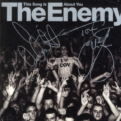 THE ENEMY - This Song Is About You