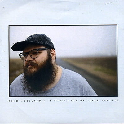 JOHN MORELAND - It Don't Suit Me (Like Before)