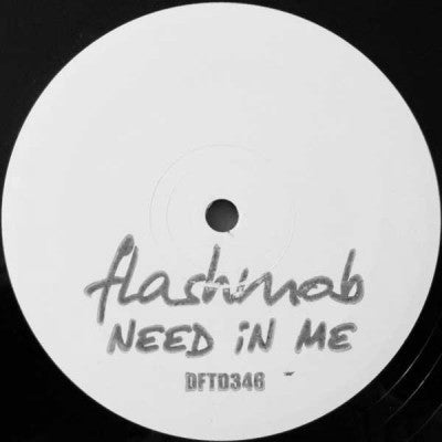 FLASHMOB - Need In Me