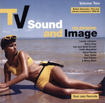 VARIOUS ARTISTS - TV Sound And Image: British Television, Film And Library Composers 1956 - 80, Volume Two